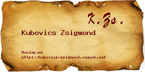 Kubovics Zsigmond névjegykártya